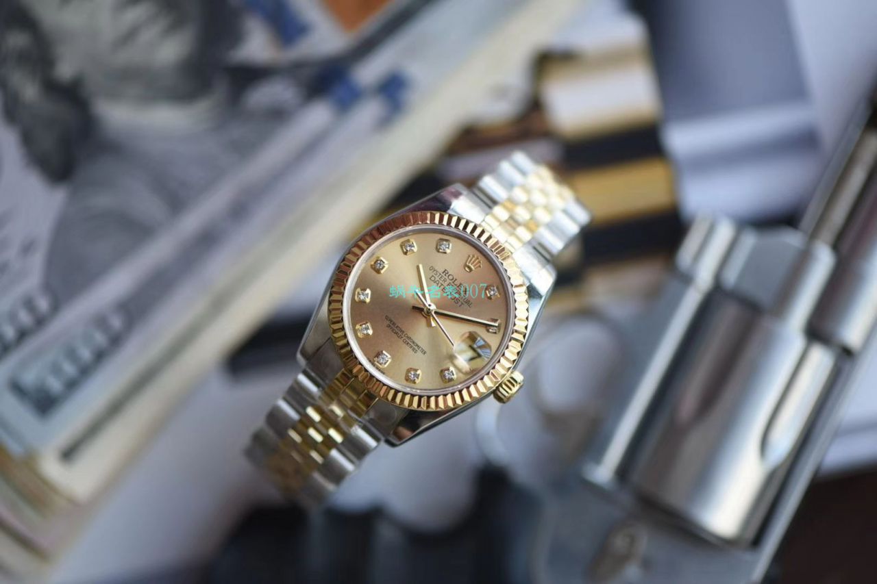 【台湾 Factory 复刻高仿ROLEX女表】 Rolex 女装  Datejust 31毫米系列178273香槟盘 wrist watch  / R510